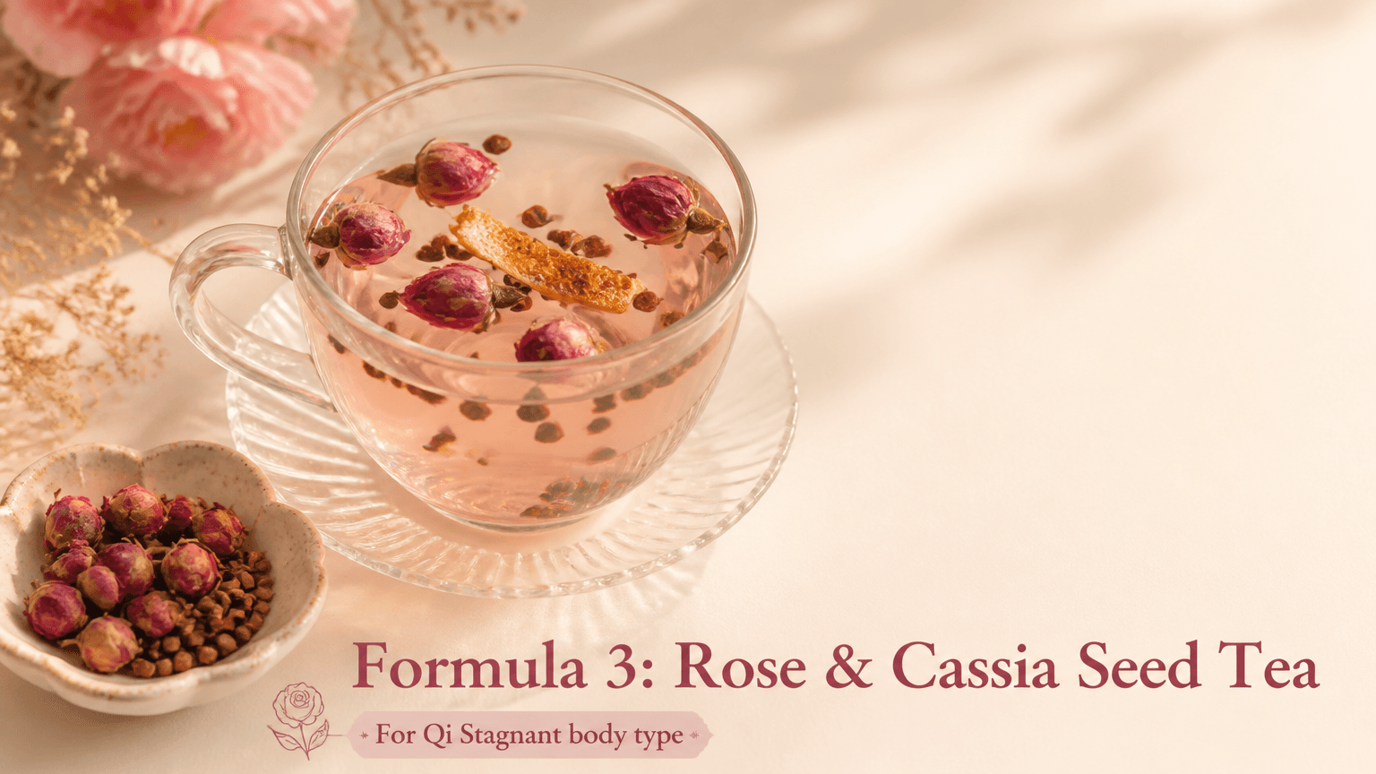Rose & Cassia Seed Stress-Relief Tea